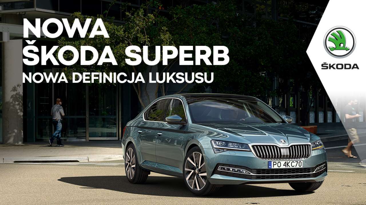 ŠKODA realizuje kampanię nowego modelu SUPERB