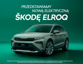 Już Dziś! Premiera Škody Elroq w Salonie Online